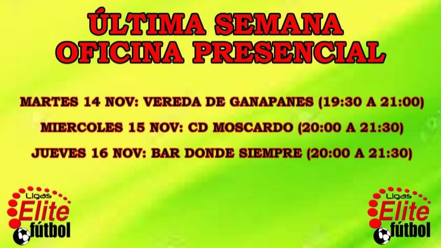 ÚLTIMA SEMANA DE OFICINAS PRESENCIALES.